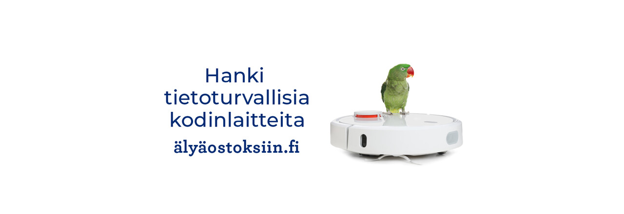 Älyä ostoksiin! Hanki tietoturvallisia kodinlaitteita