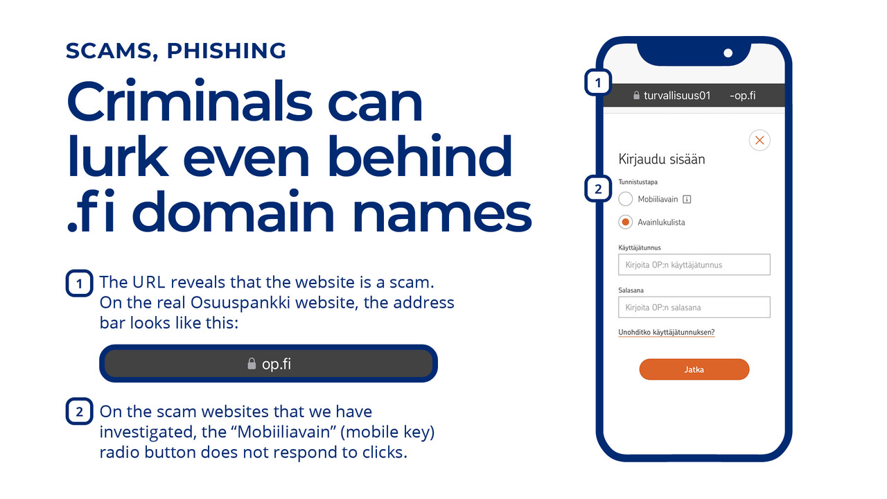 A screenshot of one of the phishing websites. The website can be identified as a scam by its address. Real Osuuspankki websites will only display “op.fi” on the address bar. On the scam websites that we have investigated, the “Mobiiliavain” (mobile key) radio button does not respond to clicks.