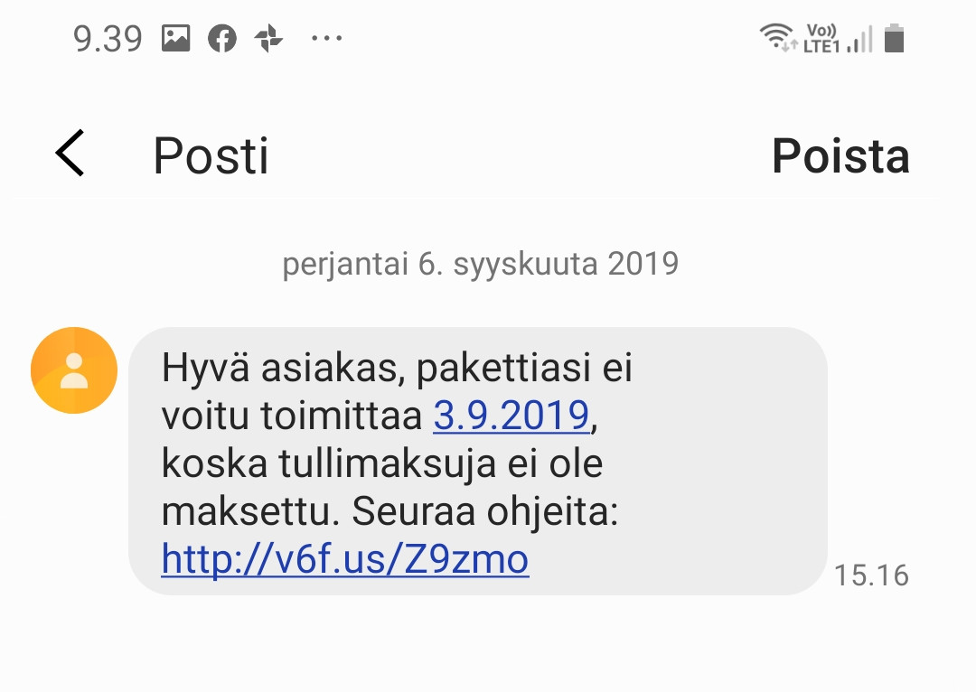 Tullimaksuaiheinen huijausviesti, jossa lähettäjänä näkyy Posti, Viestissä lukee "Hyvä asiakas, pakettiasi ei voitu toimittaa 3.9.2019, koska tullimaksuja ei ole maksettu. Seuraa ohjeita: linkki"